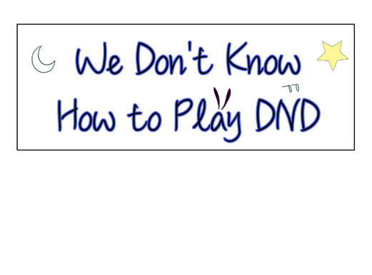 We Don't Know How To Play DND